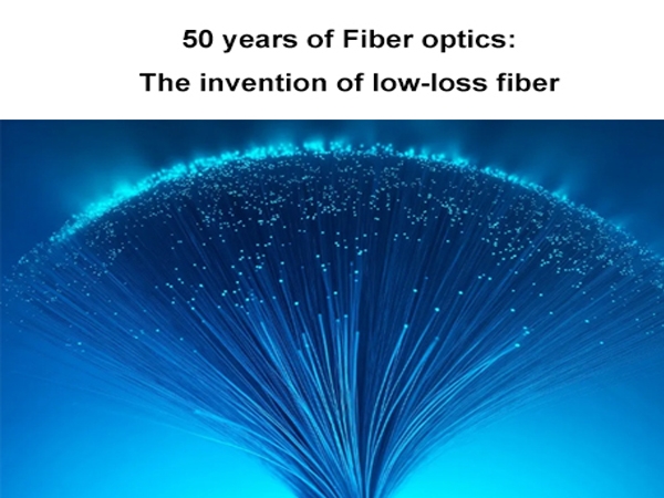 50 ans de fibre optique: l’invention de la fibre à faible perte